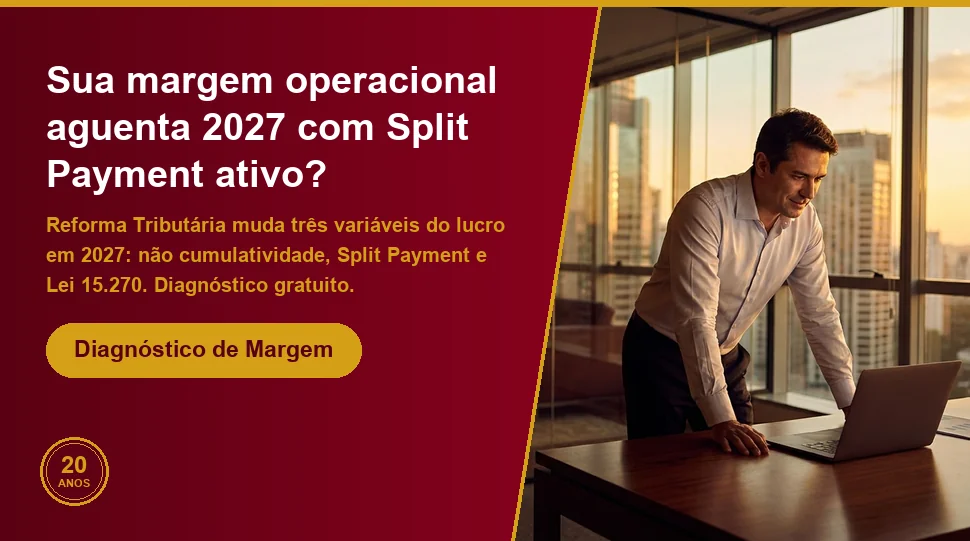 Sua margem operacional aguenta 2027 com Split Payment ativo? Diagnóstico Grik Contabilidade Sua margem operacional aguenta 2027 com Split Payment ativo? Diagnóstico Grik Contabilidade