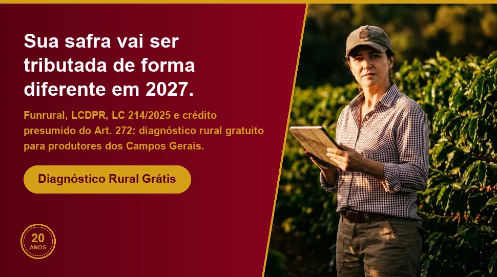 Sua safra vai receber líquida de imposto em 2027 - Diagnóstico Grik Contabilidade Sua safra vai receber líquida de imposto em 2027 - Diagnóstico Grik Contabilidade